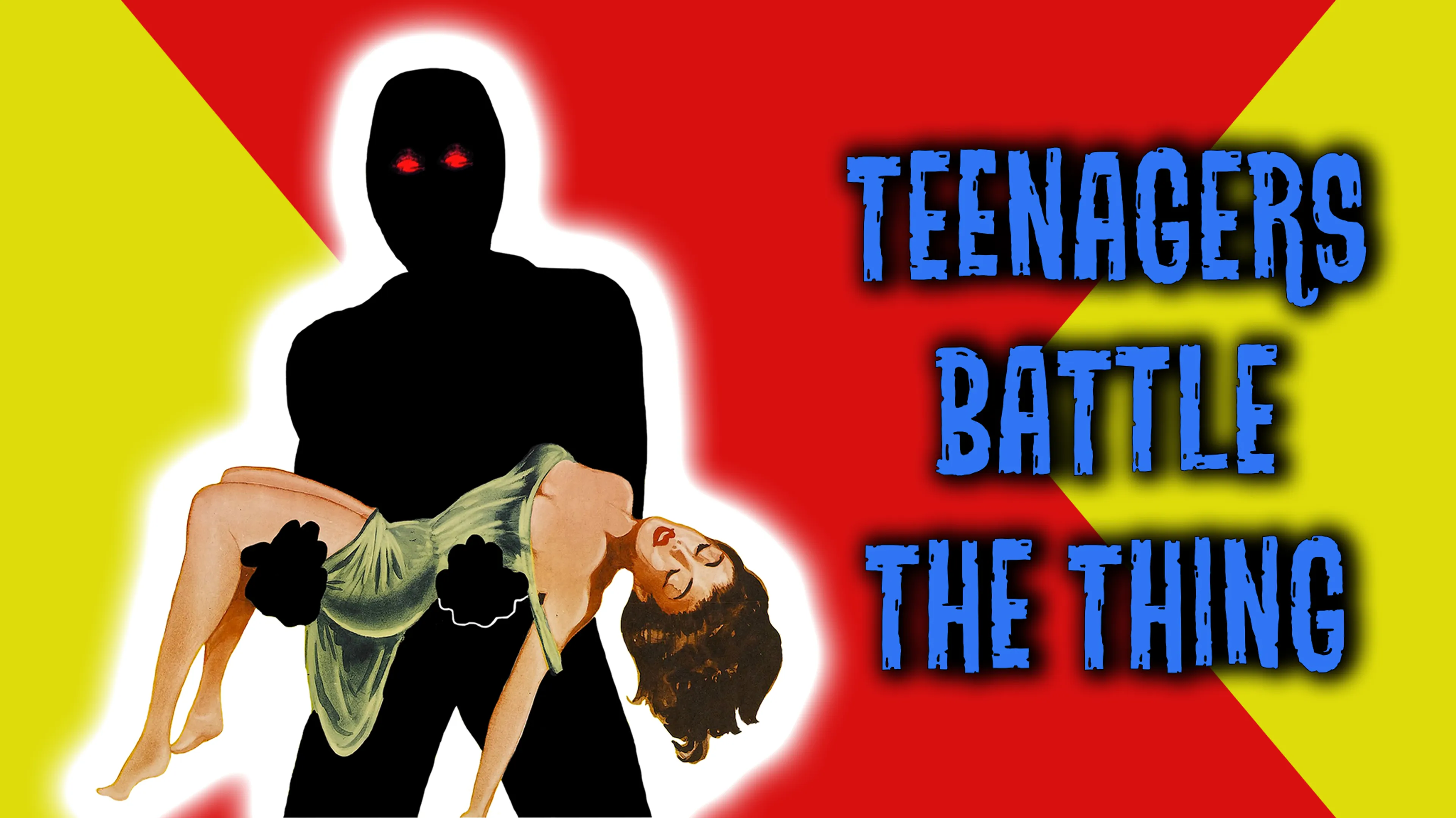 Teenagers Battle The Thing poster